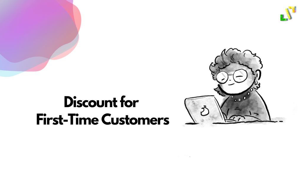 Discount for First-Time Customers