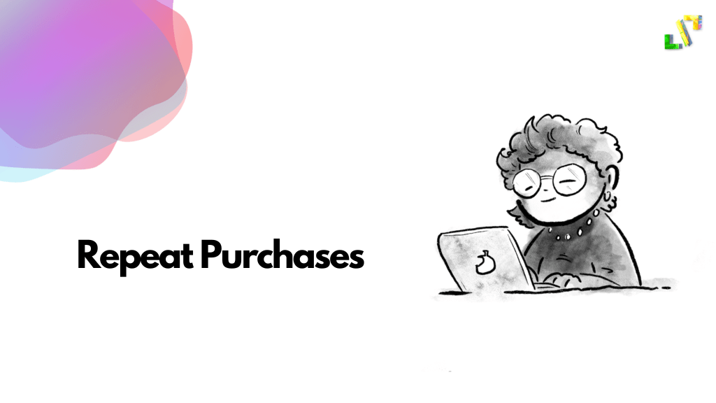 Repeat Purchases