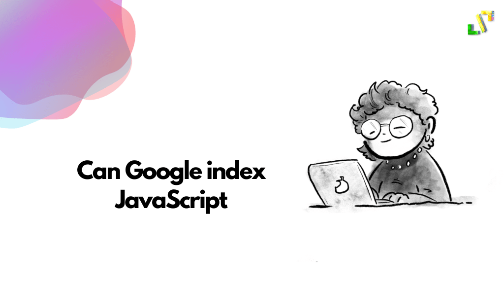 Can Google index JavaScript