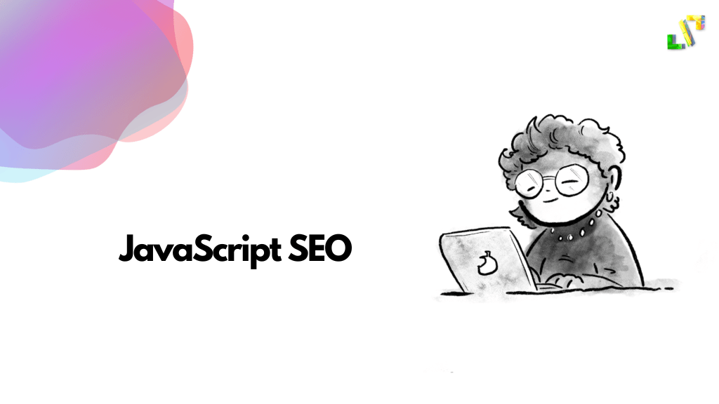 JavaScript SEO