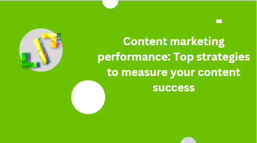 content marketing performance